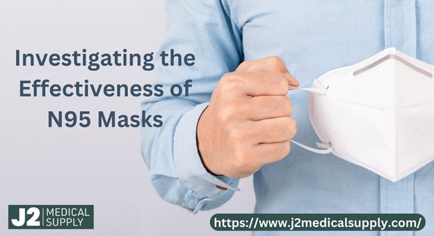 Investigating the Effectiveness of N95 Masks